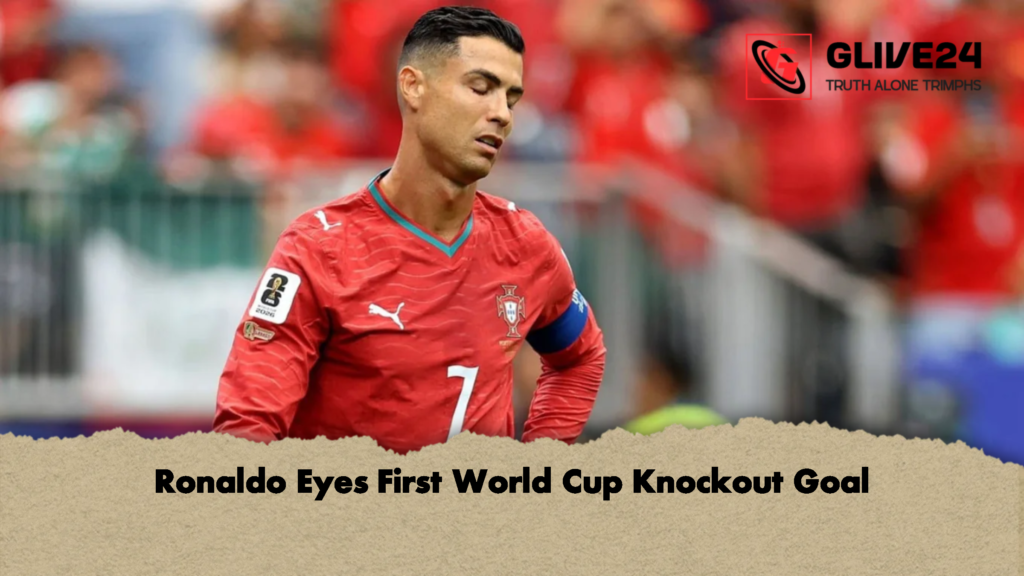 Ronaldo Eyes First World Cup Knockout Goal 1 Ronaldo Eyes First World Cup Knockout Goal