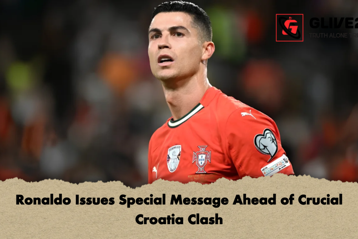 Ronaldo Issues Special Message Ahead of Crucial Croatia Clash