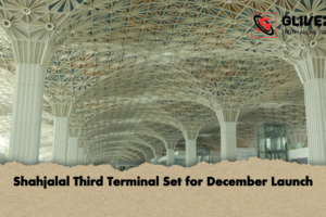 Shahjalal Third Terminal Set for December Launch