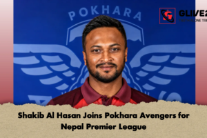 Shakib Al Hasan Joins Pokhara Avengers for Nepal Premier League