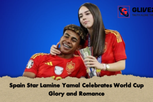 Spain Star Lamine Yamal Celebrates World Cup Glory and Romance