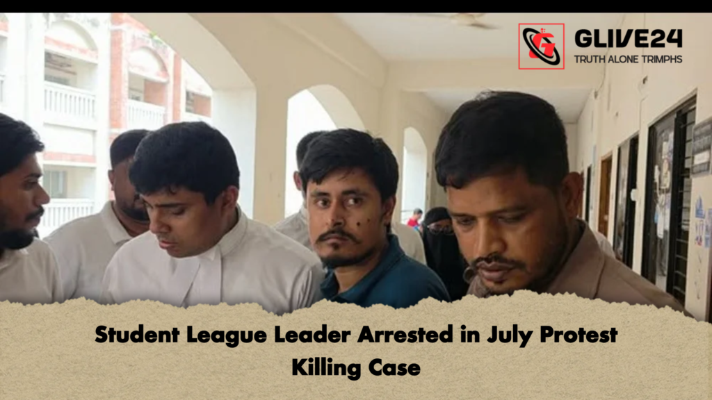 Student League Leader Arrested in July Protest Killing Case 1 Student League Leader Arrested in July Protest Killing Case
