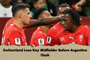 Switzerland Lose Key Midfielder Before Argentina Clash