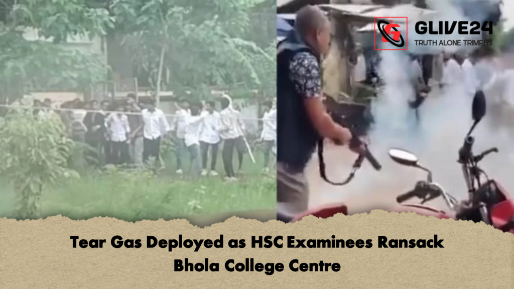 Tear Gas Deployed as HSC Examinees Ransack Bhola College Centre 1 Tear Gas Deployed as HSC Examinees Ransack Bhola College Centre