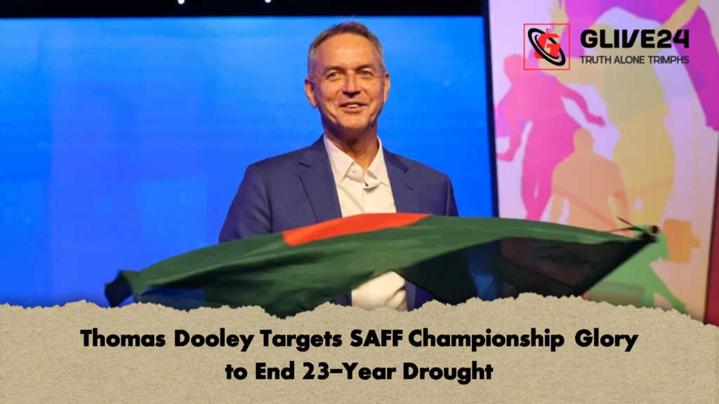 Thomas Dooley Targets SAFF Championship Glory to End 23 Year Drought 1 Thomas Dooley Targets SAFF Championship Glory to End 23-Year Drought