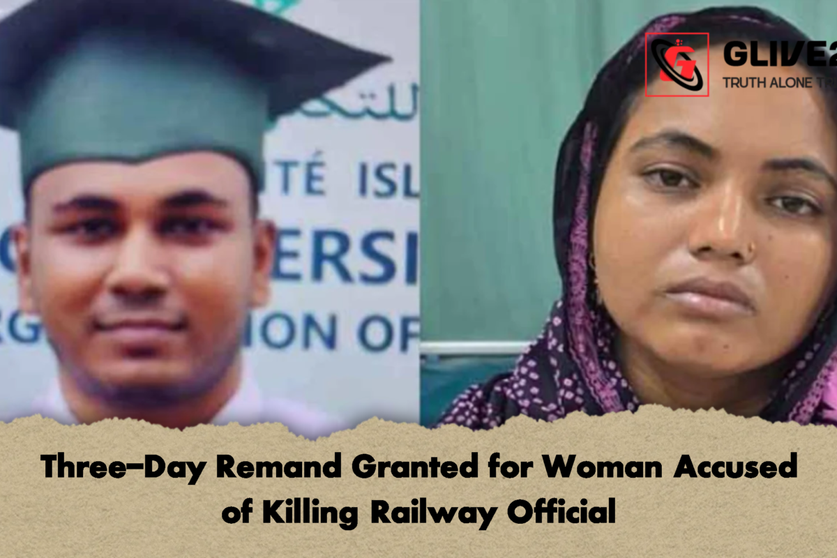 Three-Day Remand Granted for Woman Accused of Killing Railway Official