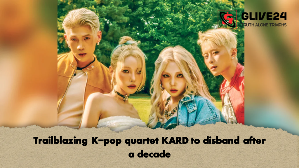 Trailblazing K pop quartet KARD to disband after a decade 1 Trailblazing K-pop quartet KARD to disband after a decade