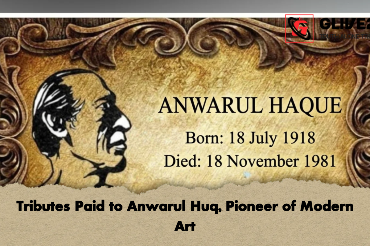 Tributes Paid to Anwarul Huq, Pioneer of Modern Art