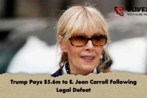 Trump Pays $5.6m to E. Jean Carroll Following Legal Defeat