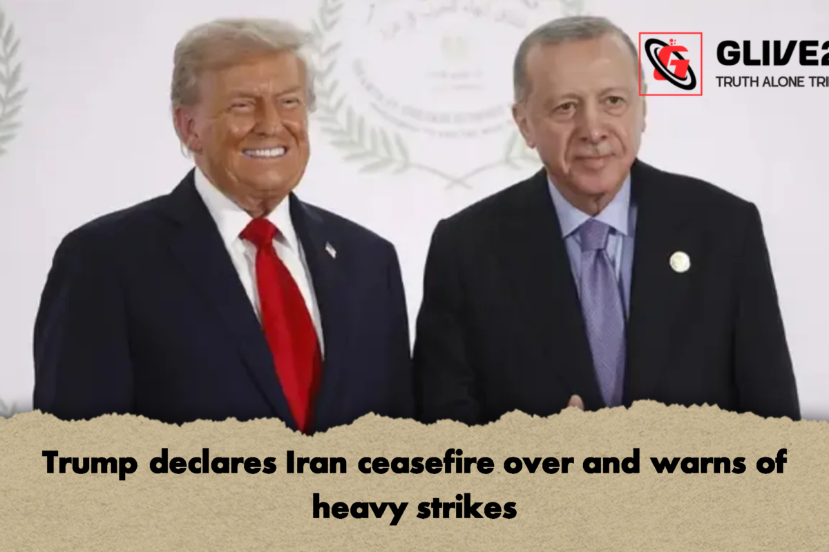 Trump declares Iran ceasefire over and warns of heavy strikes