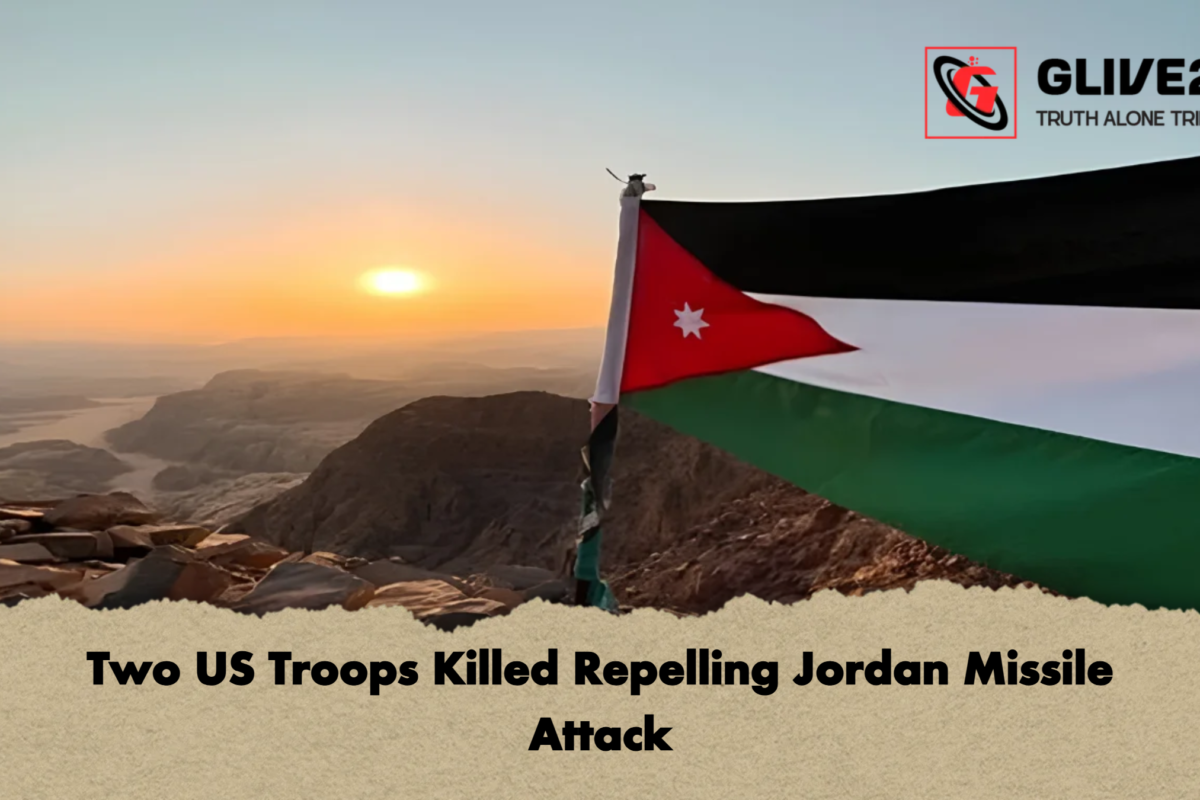 Two US Troops Killed Repelling Jordan Missile Attack