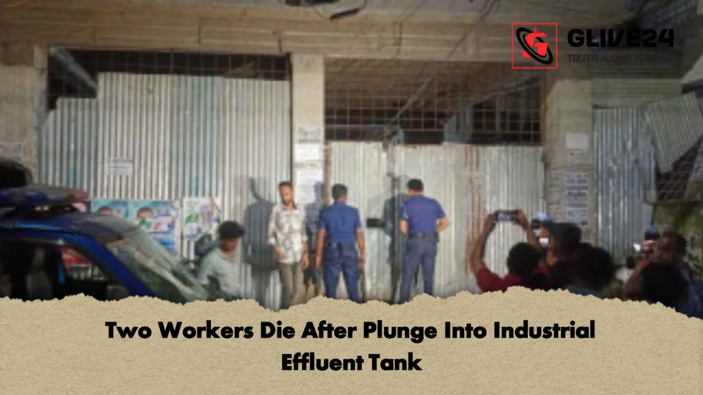 Two Workers Die After Plunge Into Industrial Effluent Tank 2 Two Workers Die After Plunge Into Industrial Effluent Tank