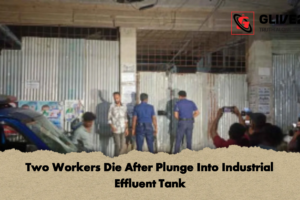 Two Workers Die After Plunge Into Industrial Effluent Tank