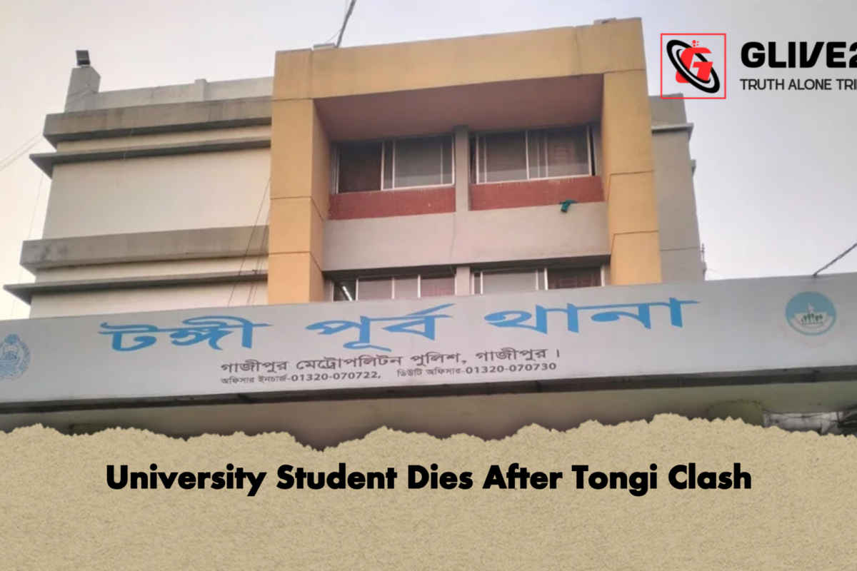 University Student Dies After Tongi Clash
