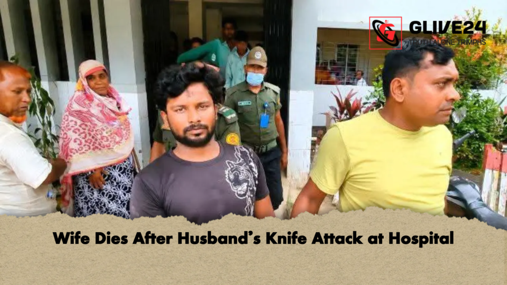 Wife Dies After Husbands Knife Attack at Hospital Wife Dies After Husband’s Knife Attack at Hospital