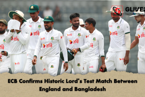 ECB Confirms Historic Lord’s Test Match Between England and Bangladesh