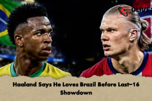 Haaland Says He Loves Brazil Before Last-16 Showdown