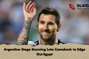 Argentina Stage Stunning Late Comeback to Edge Out Egypt