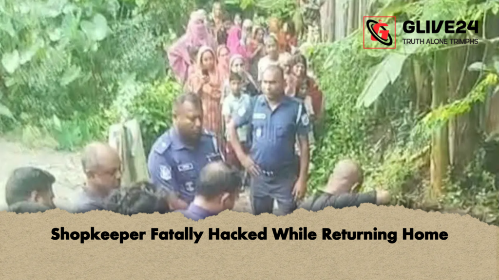 vShopkeeper Fatally Hacked While Returning Home Shopkeeper Fatally Hacked While Returning Home