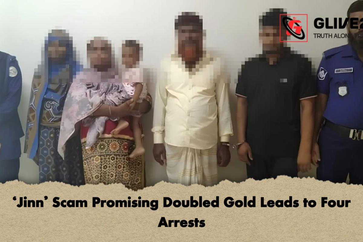 ‘Jinn’ Scam Promising Doubled Gold Leads to Four Arrests