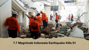 7.7 Magnitude Indonesia Earthquake Kills 51 7.7 Magnitude Indonesia Earthquake Kills 51