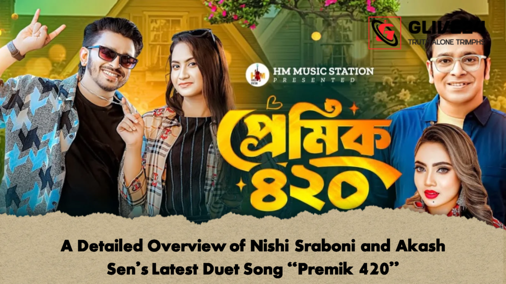 A Detailed Overview of Nishi Sraboni and Akash Sen’s Latest Duet Song “Premik 420” A Detailed Overview of Nishi Sraboni and Akash Sens Latest Duet Song Premik 420 A Detailed Overview of Nishi Sraboni and Akash Sen’s Latest Duet Song "Premik 420"