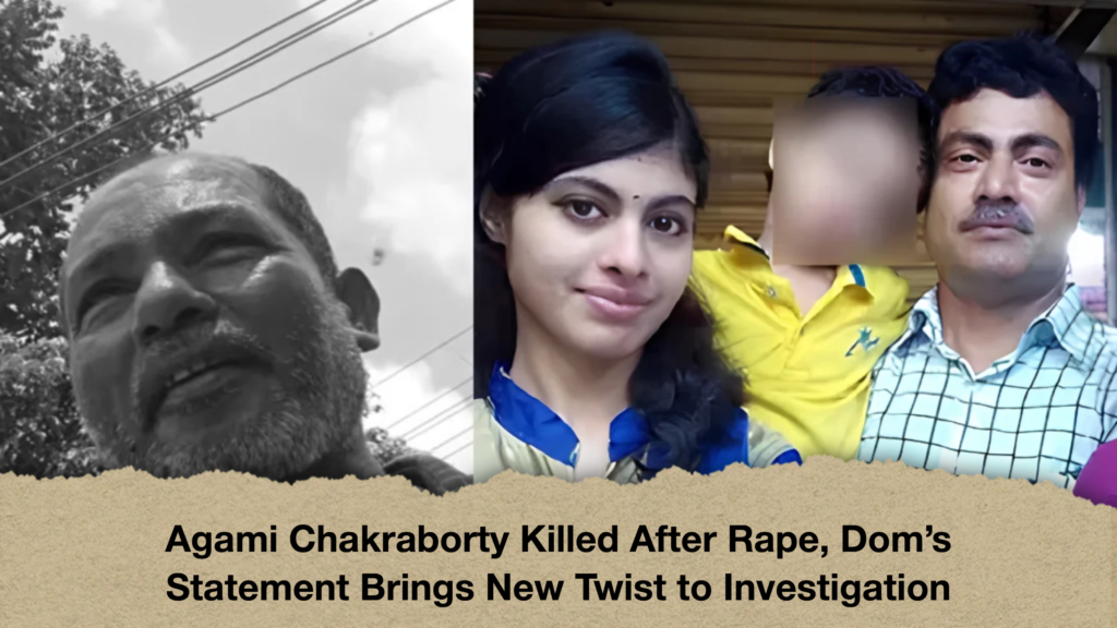 Agami Chakraborty Killed After Rape, Dom’s Statement Brings New Twist to Investigation