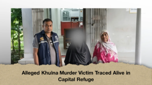 Alleged Khulna Murder Victim Traced Alive in Capital Refuge (2)