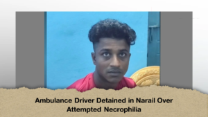 Ambulance Driver Detained in Narail Over Attempted Necrophilia (2)