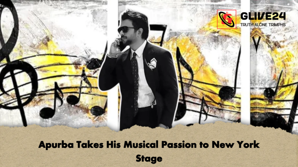 Apurba Takes His Musical Passion to New York Stage 2 Apurba Takes His Musical Passion to New York Stage