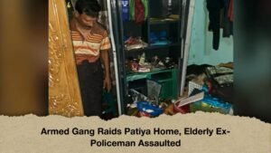 Armed Gang Raids Patiya Home, Elderly Ex-Policeman Assaulted