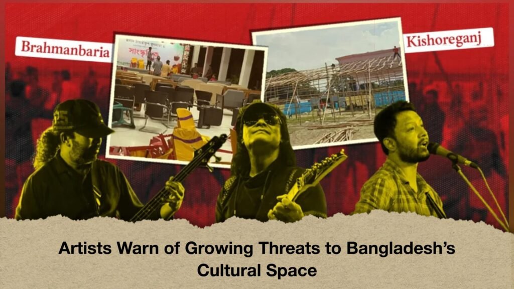 Artists Warn of Growing Threats to Bangladesh’s Cultural Space