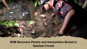 BGB Recovers Pistols and Ammunition Buried in Satchari Forest