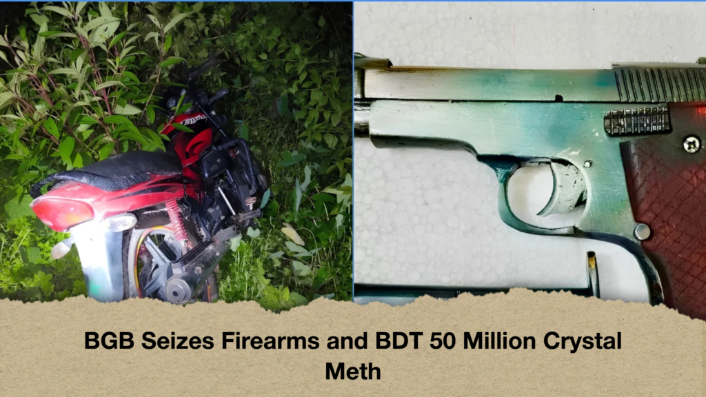 BGB Seizes Firearms and BDT 50 Million Crystal Meth 2 BGB Seizes Firearms and BDT 50 Million Crystal Meth