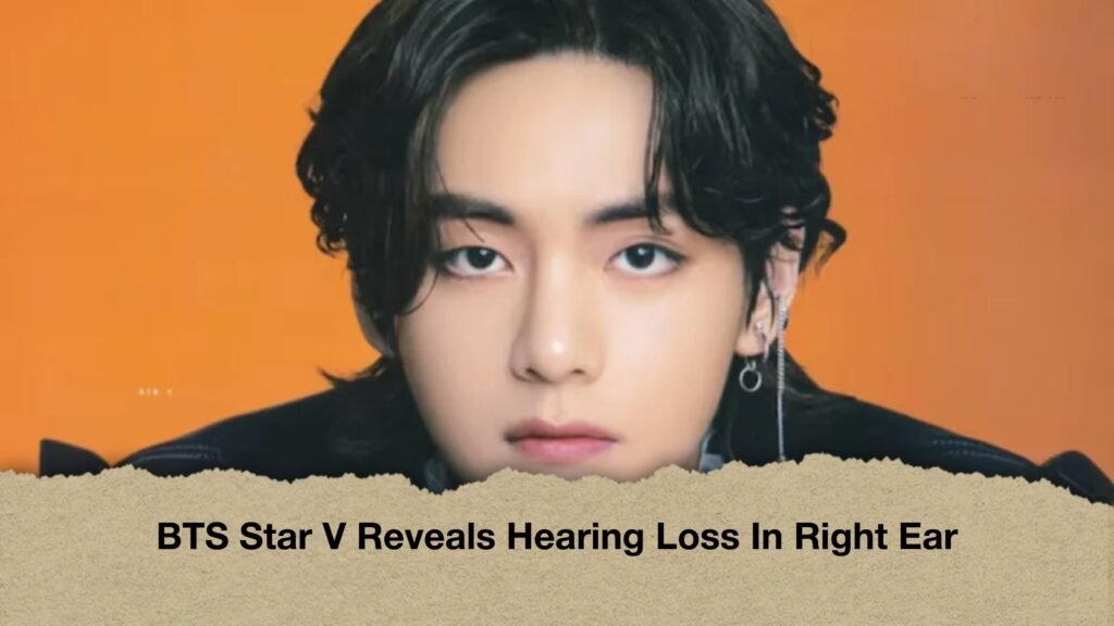 BTS Star V Reveals Hearing Loss In Right Ear 2 BTS Star V Reveals Hearing Loss In Right Ear