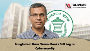 Bangladesh Bank Warns Banks Still Lag on Cybersecurity Bangladesh Bank Warns Banks Still Lag on Cybersecurity