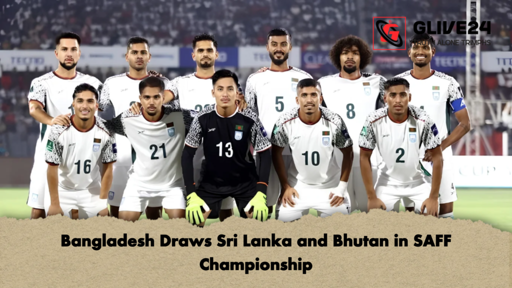 Bangladesh Draws Sri Lanka and Bhutan in SAFF Championship 2 Bangladesh Draws Sri Lanka and Bhutan in SAFF Championship