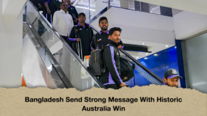 Bangladesh Send Strong Message With Historic Australia Win