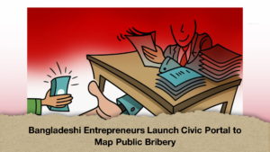 Bangladeshi Entrepreneurs Launch Civic Portal to Map Public Bribery (2)