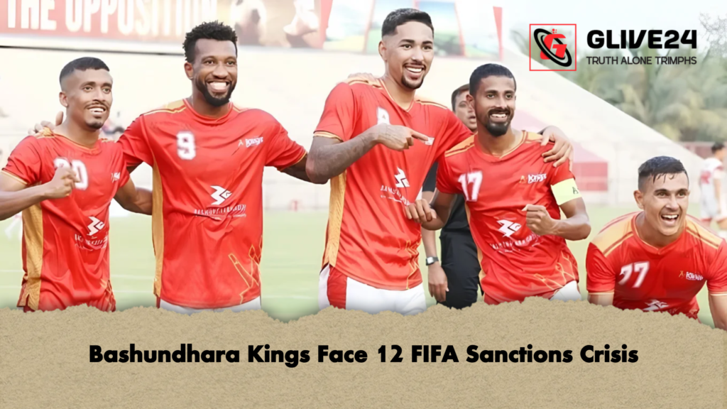 Bashundhara Kings Face 12 FIFA Sanctions Crisis 2 Bashundhara Kings Face 12 FIFA Sanctions Crisis