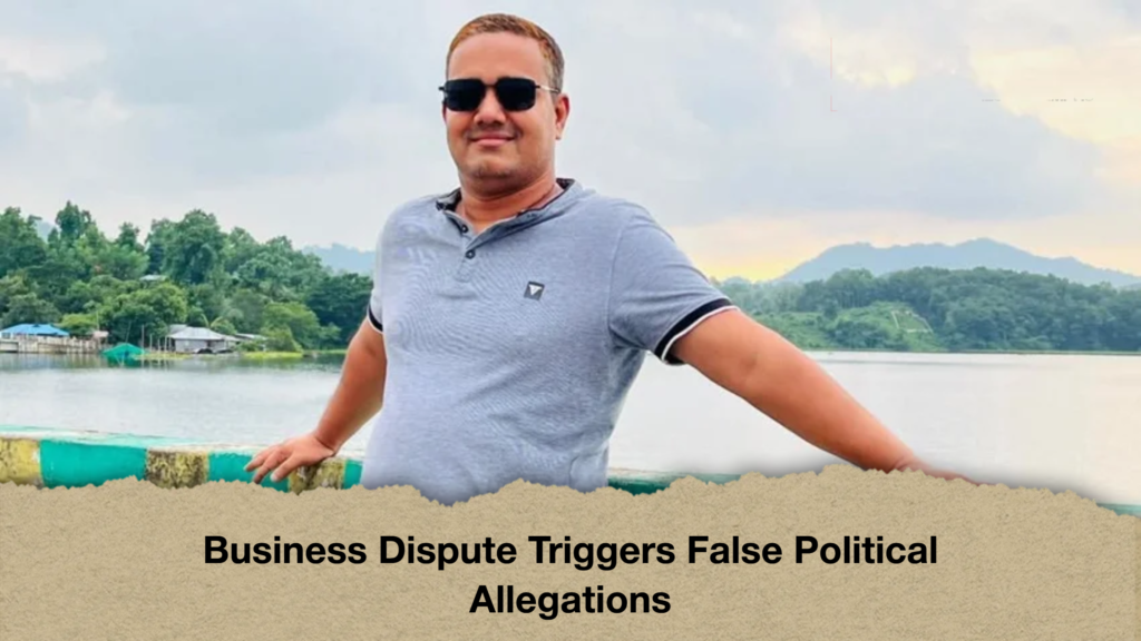 Business Dispute Triggers False Political Allegations Business Dispute Triggers False Political Allegations