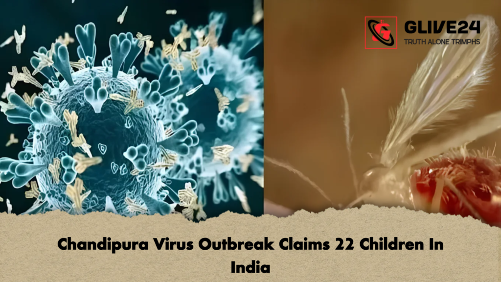 Chandipura Virus Outbreak Claims 22 Children In India 2 Chandipura Virus Outbreak Claims 22 Children In India