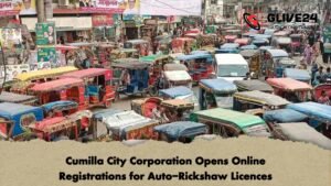 Cumilla City Corporation Opens Online Registrations for Auto-Rickshaw Licences