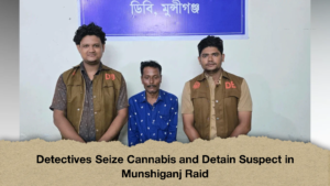 Detectives Seize Cannabis and Detain Suspect in Munshiganj Raid