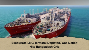 Excelerate LNG Terminal Depleted, Gas Deficit Hits Bangladesh Grid (2)
