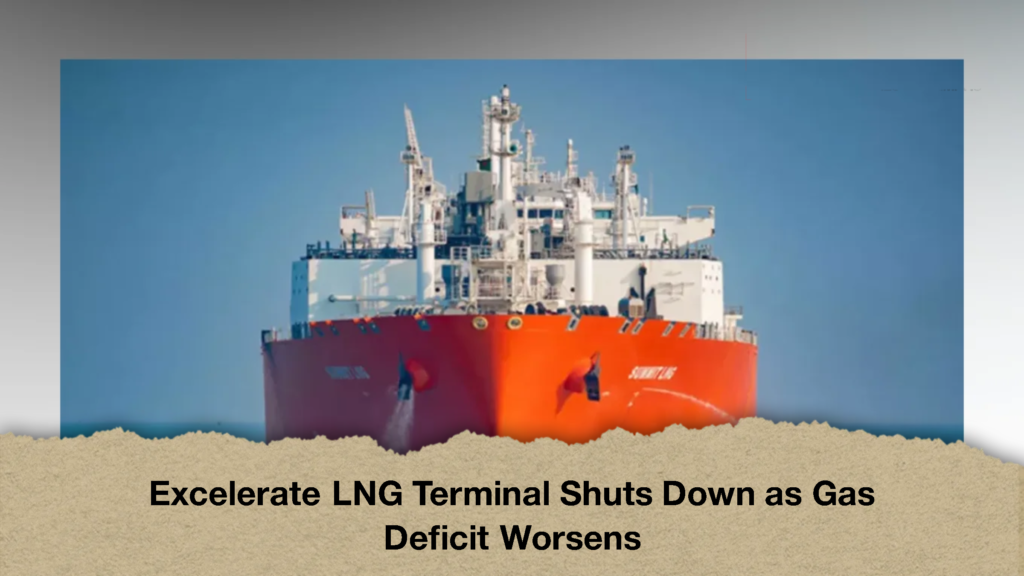 Excelerate LNG Terminal Shuts Down as Gas Deficit Worsens 2 Excelerate LNG Terminal Shuts Down as Gas Deficit Worsens