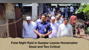 Fatal Night Raid in Gazipur Leaves Homemaker Dead and Two Critical 2 Fatal Night Raid in Gazipur Leaves Homemaker Dead and Two Critical