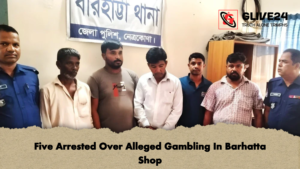 Five Arrested Over Alleged Gambling In Barhatta Shop Five Arrested Over Alleged Gambling In Barhatta Shop