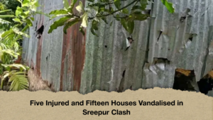 Five Injured and Fifteen Houses Vandalised in Sreepur Clash Five Injured and Fifteen Houses Vandalised in Sreepur Clash