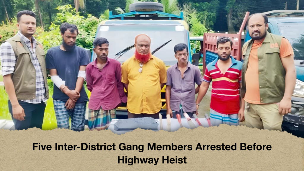 Five Inter-District Gang Members Arrested Before Highway Heist 2 Five Inter-District Gang Members Arrested Before Highway Heist (2)